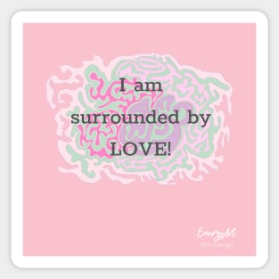 Surrounded by Love Sticker